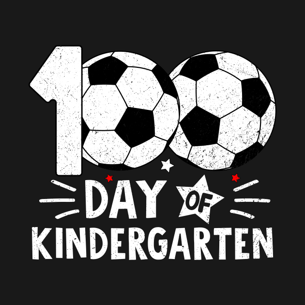 100 Days Of Kindergarten Teacher 100th Day Of School Soccer by MetalHoneyDesigns