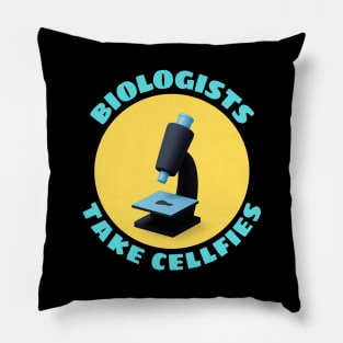 Biologists Take Cellfies | Selfies Pun Pillow