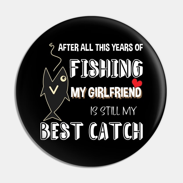 FISHING MY GIRLFRIEND Pin by Didier97