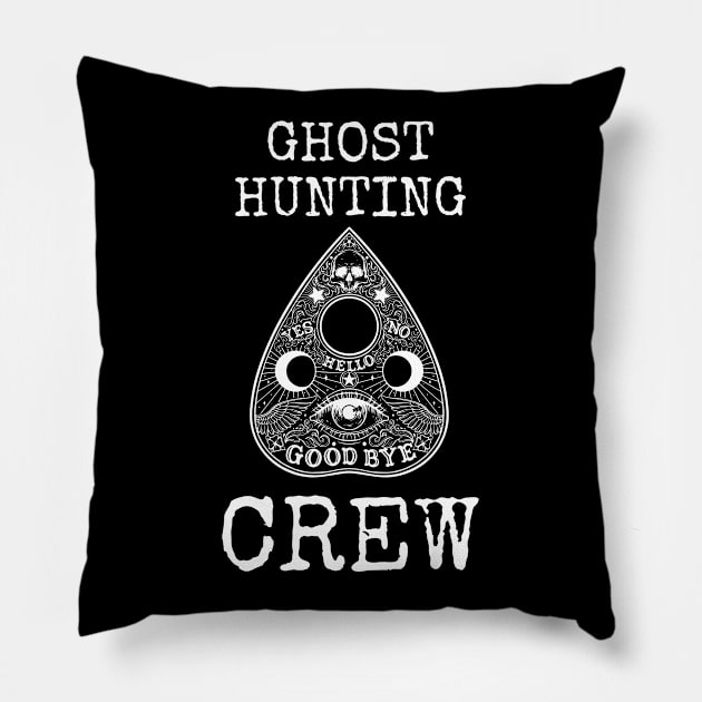 Ghost Hunting - Ghost Hunting Crew Pillow by Kudostees