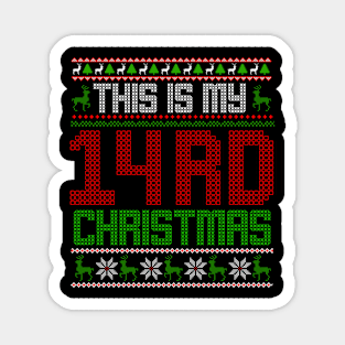 This Is My 14rd Christmas Magnet