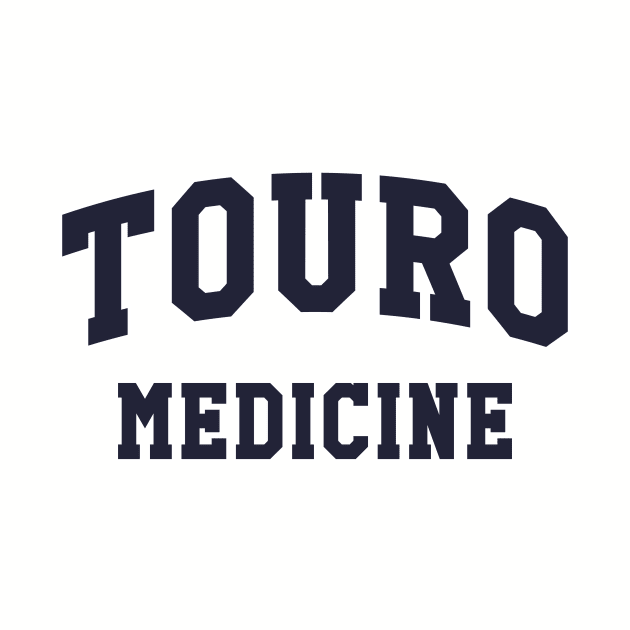 Touro Medicine by Mollie