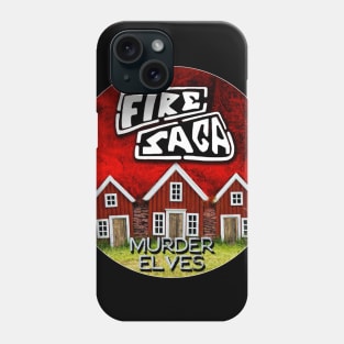 Fire Saga - Murder Elves Phone Case