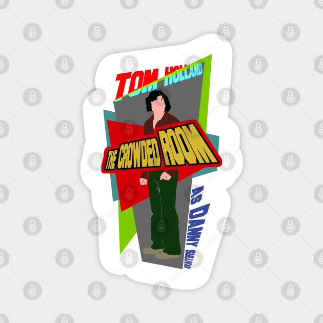 The Crowded Room mini tv series Tom Holland as Danny Sullivan Magnet by ironpalette