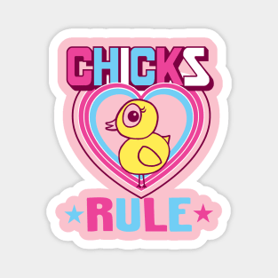 Chicks Rule Magnet