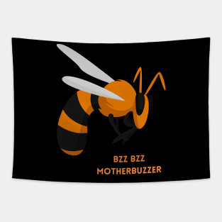 Bzz Bzz Motherbuzzer Funny Wasp Gift Tapestry