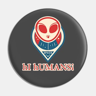 hi humans! Pin