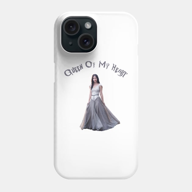 Queen Of My Heart - Reign Phone Case by Specialstace83