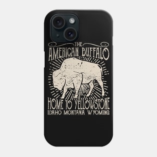 American Buffalo Home To Yellowstone Phone Case