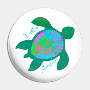 Turtley Awesome Sea Turtle Pin