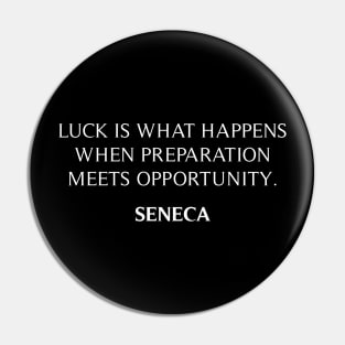 Seneca's Quote Pin