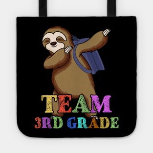 Sloth Team Sixth 3rd Grade Back To School Teacher Student Tote