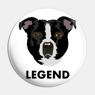 Staffy - Legend Pin