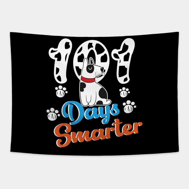 101 Days Smarter 101st Day School Dalmatian Dog Teacher Kids Tapestry by soufibyshop