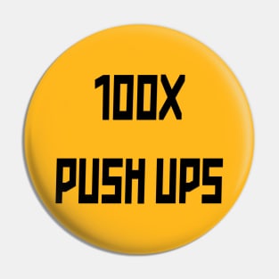 100X Push Ups Pin