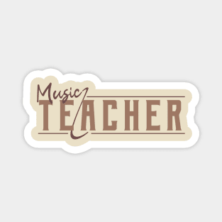 Music teacher // Vintage Magnet