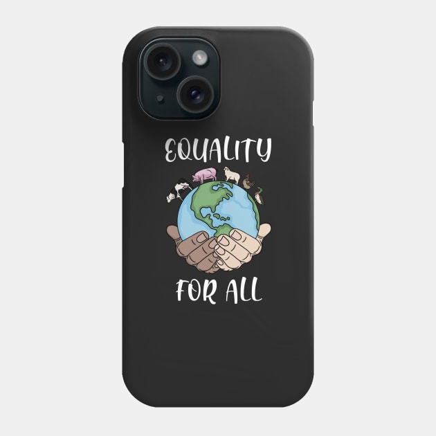 Equality for all (white font) Phone Case by NicoleHarvey