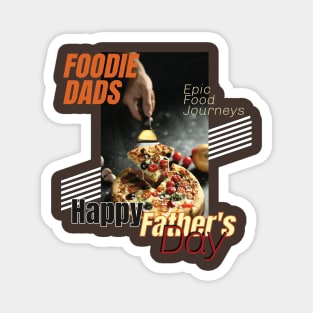 Father's Day  Foodie Dads Magnet