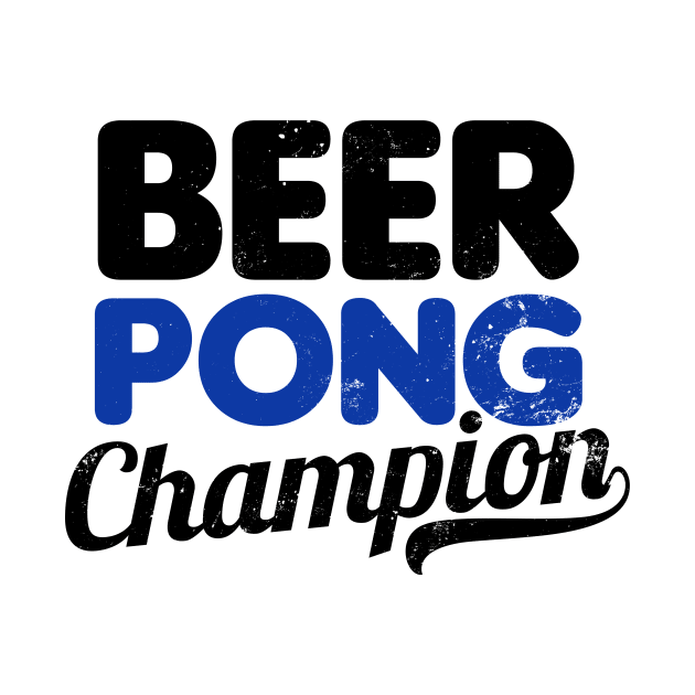 Beer Pong Champion Shirt | Vintage Retro Gift by Gawkclothing