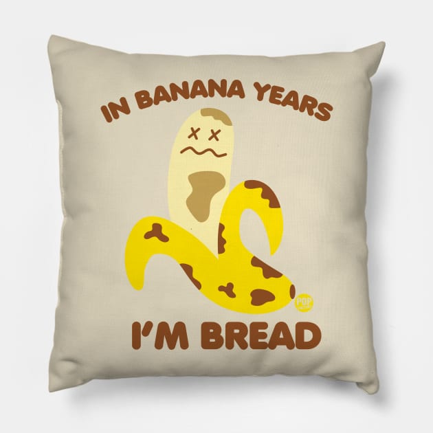 banana bread Pillow by toddgoldmanart