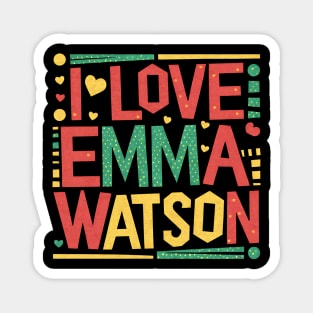 I Love Emma Watson Magnet