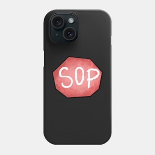 Sop sign Phone Case