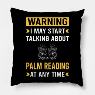 Warning Palm Reading Reader Palmistry Palmist Fortune Telling Teller Pillow