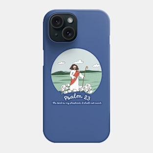 Psalm 23 Christian gift Phone Case