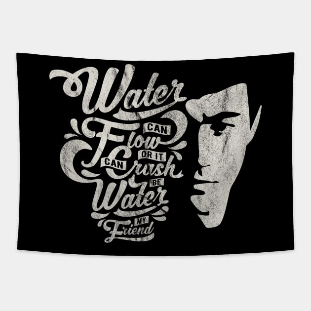 Be Water My Friend Worn Tapestry by Alema Art