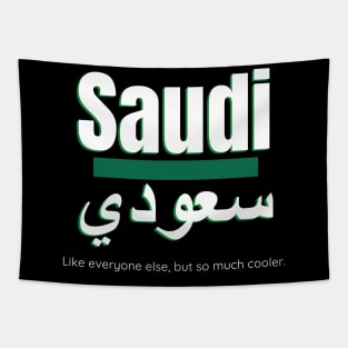 But So Much Cooler Funny Saudi Arabia For Saudi National Day Tapestry