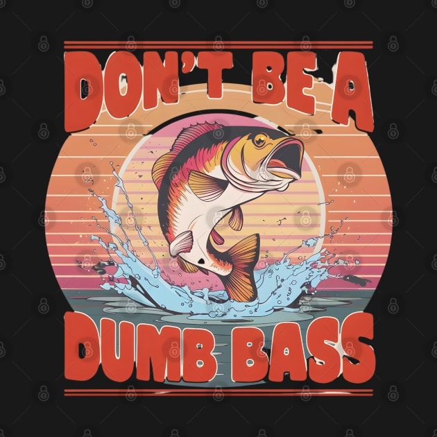 Don't be a dumb bass by Japanese Fever