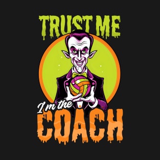 Halloween Coach Shirt | Trust I'm Volleyball Coach Vampire T-Shirt