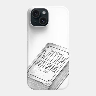 Shakespeare Phone Case