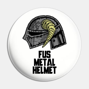 Fus Metal Jacket Pin