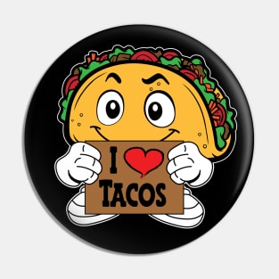 I Love Tacos, Cartoon Taco Pin