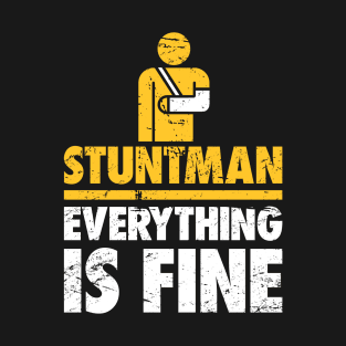 Stuntman Fractured Broken Collarbone Gift T-Shirt