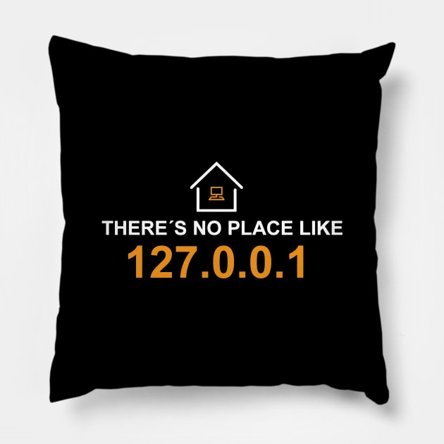 there's no place like 127.0.0.1 Pillow by daniilshawkins