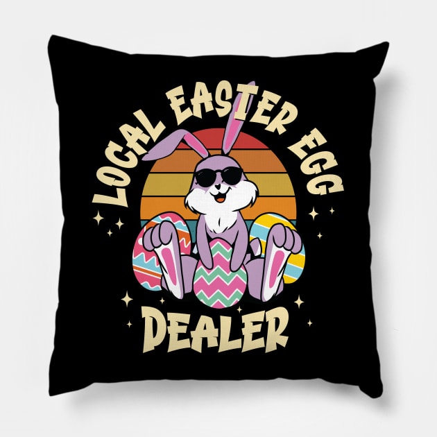 Funny Local Easter Egg Dealer Bunny Pillow by Graphic Duster