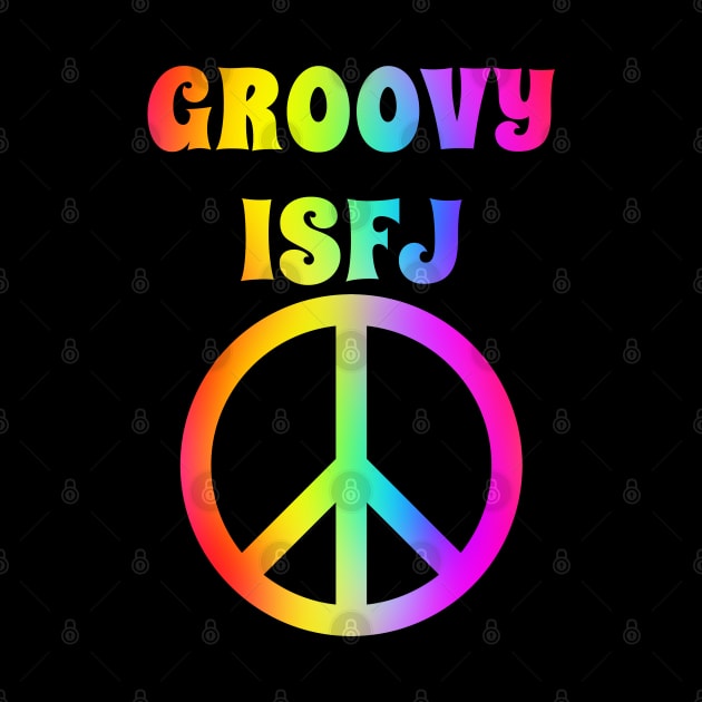 Groovy ISFJ Peace Halloween Party Retro Vintage by coloringiship