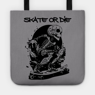 skate or die Tote