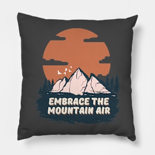 Embrace The Mountain Air Pillow