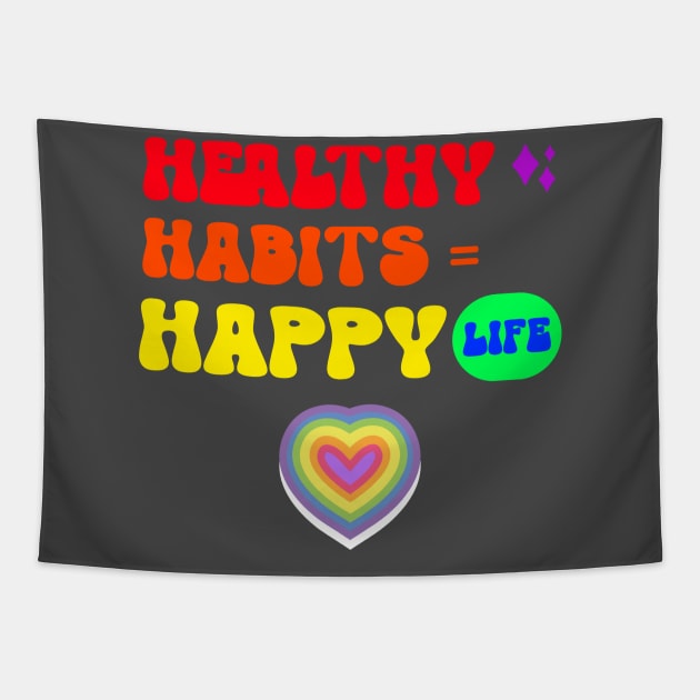 Healthy Habits = Happy Life Tapestry by Prints of England Art