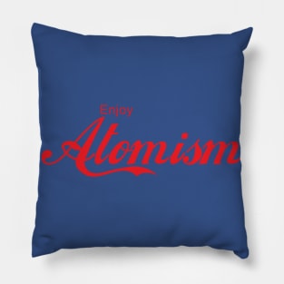 ENJOY ATOMISM Pillow