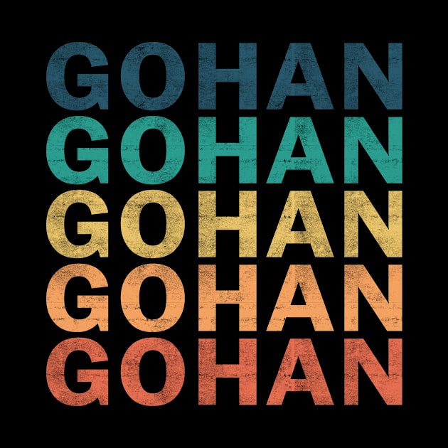 Gohan Name T Shirt - Gohan Vintage Retro Name Gift Item Tee by henrietacharthadfield