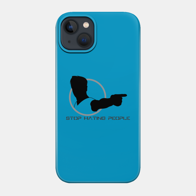 Stop Hating People - 01 - Black Friday - Phone Case