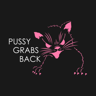 Pussy Grabs Back T-Shirt