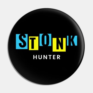 Stonks Hunter 3 Pin