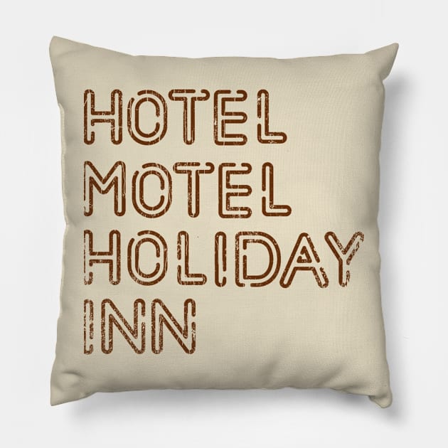 Hotel Motel Holiday Inn. Pillow by NMAX HERU