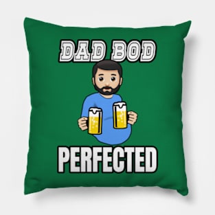 Dad Bod Perfected Pillow