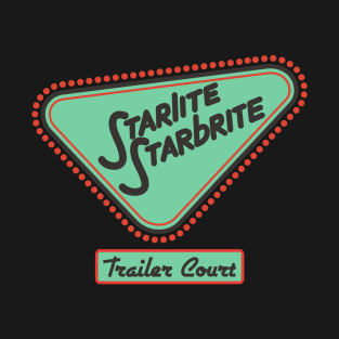 Last Starfighter Starlite Starbrite Trailer Court T-Shirt